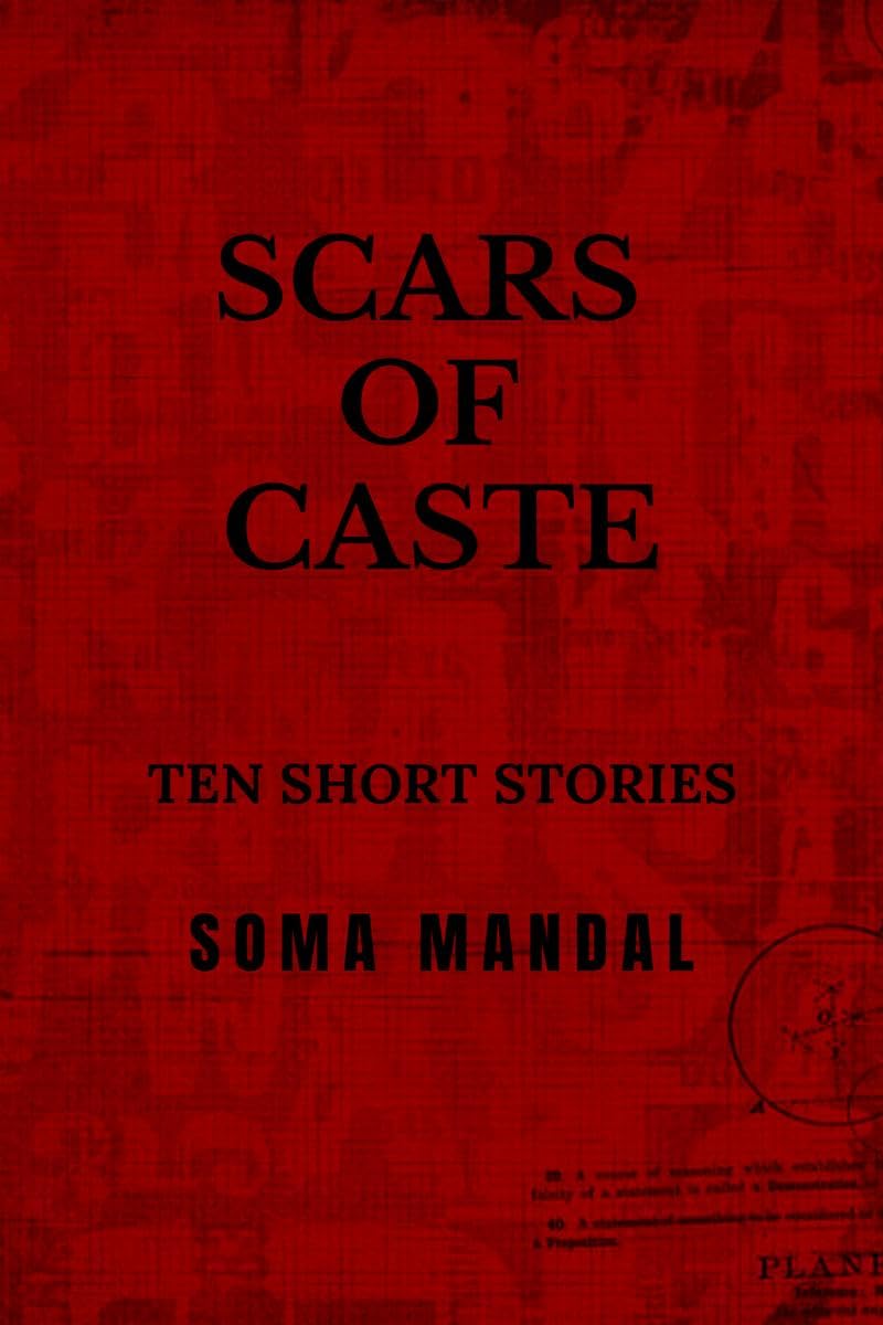 Scars of Caste