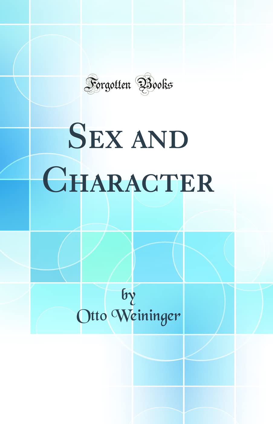 Sex Character (Classic Reprint)