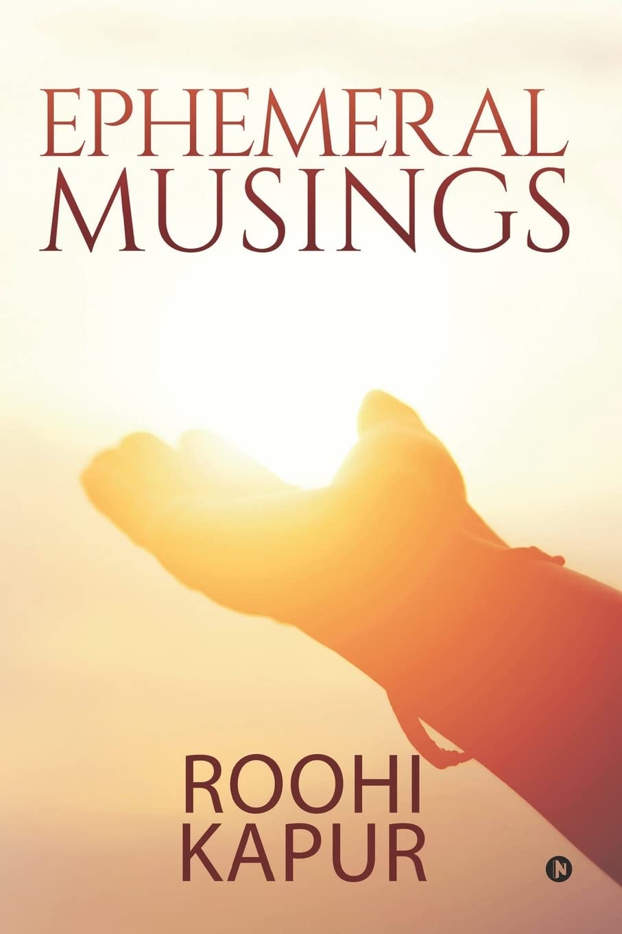 Ephemeral Musings