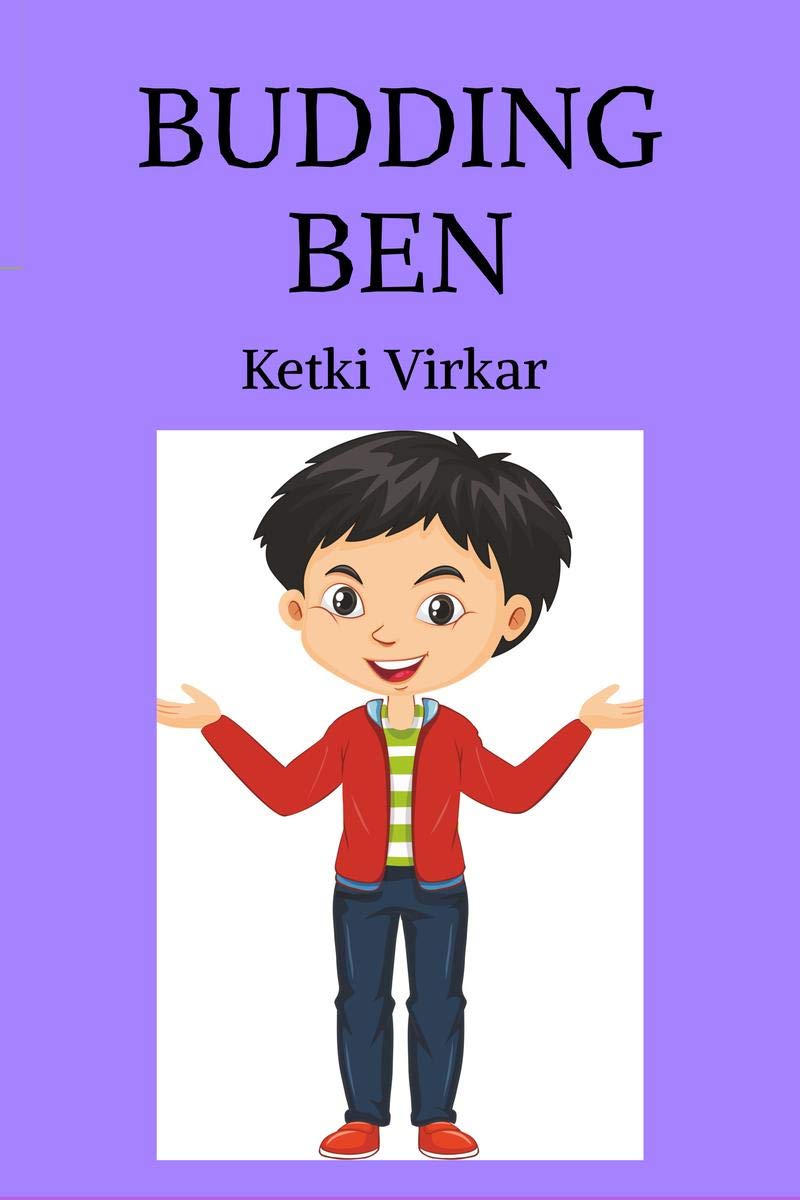 Budding Ben : Morals Of Life
