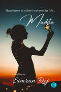 Mudita : Happiness At OtherS Success In Life