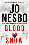 Blood On Snow: From The International Bestselling Author Of The Harry Hole Series