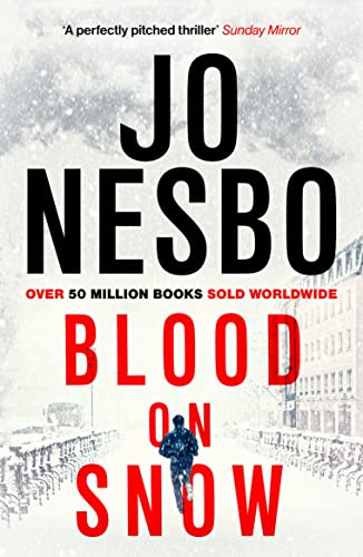 Blood On Snow: From The International Bestselling Author Of The Harry Hole Series