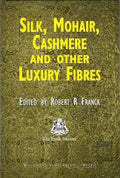 Silk, Mohair, Cashmere and Other Luxury Fibres (Woodhead Publishing Series in Textiles)