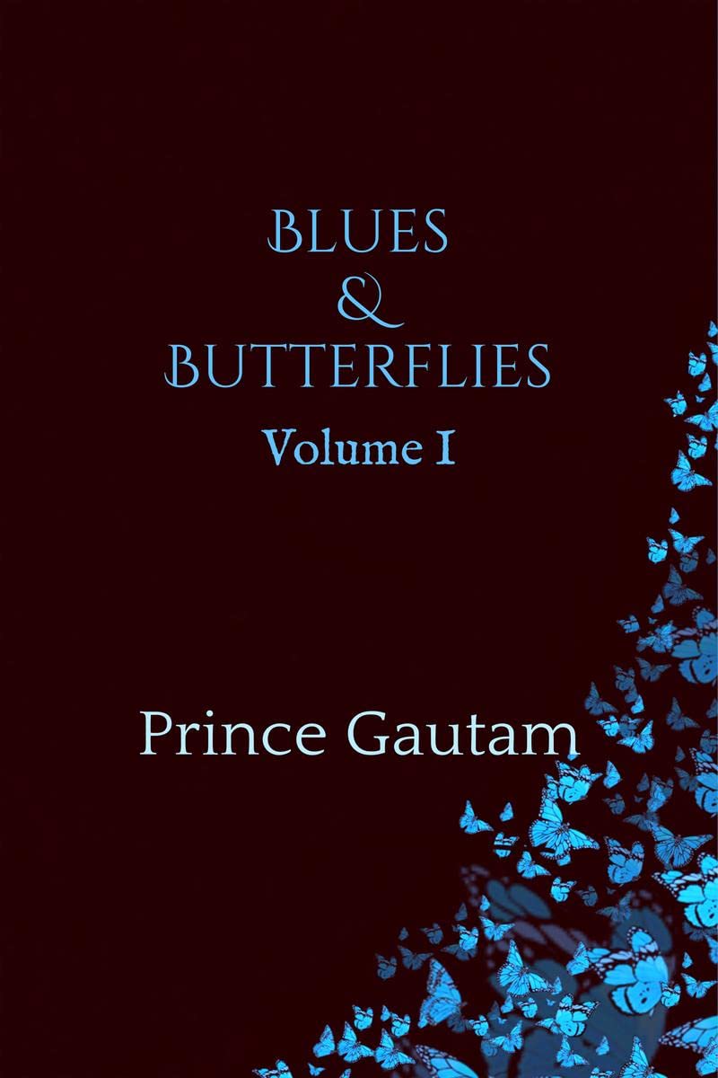 Blues & Butterflies: Volume I