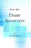 Dairy Accounts (Classic Reprint)