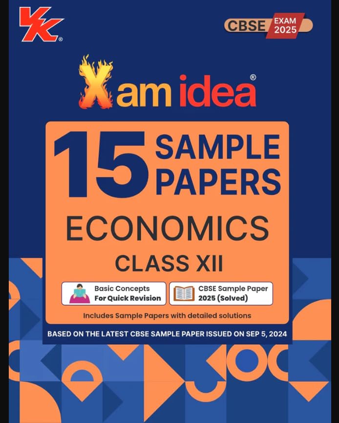 Xam idea Sample Papers Simplified Economics| Class 12 for 2024 CBSE Board Exam | Based on NCERT | Latest Sample Papers 2024 (New