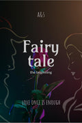 Fairytale : Part1