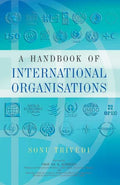 A Handbook Of International Organisations
