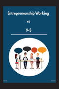 Entrepreneurship Working vs 95
