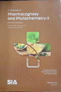 A Textbook of Pharmacognosy and Phytochemistry  II, B.Pharmacy (SemesterV) (As per the Revised (201617) Regulations of the (P
