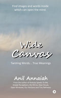Wide Canvas : Twisting Words True Meanings
