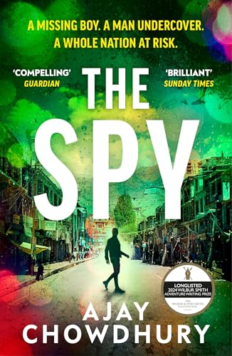 The Spy: The PulsePounding New Undercover Thriller For Fans Of Robert Galbraith, Anthony Horowitz And M. W. Craven (Detective K