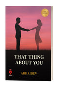 That Thing About You
