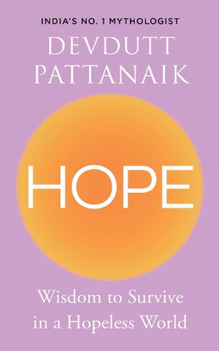 Hope: Wisdom To Survive In A Hopeless World
