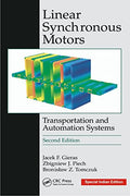 Linear Synchronous Motors: Transportation And Automation Systems, Second Edition (Electric Power Engineering Series)