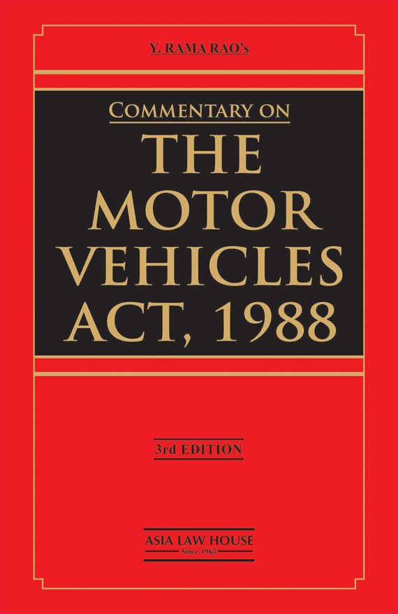 Commentary on The Motor Vechicle Act, 1988 3rd Edn.2025 Y. Rama Rao