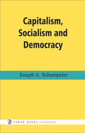 Capitalism, Socialism And Democracy