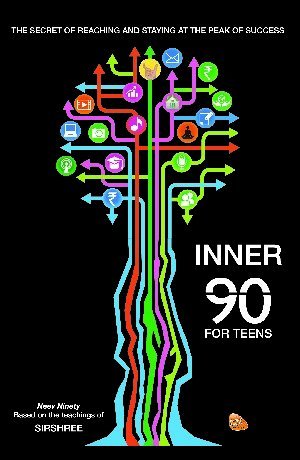 Inner 90 for Youth  There are many ways to reach the top, but only one to stay there (ENGLISH)
