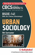 Gullybaba IGNOU CBCS BA (Honours) 5th Sem BSOE141 Urban Sociology in English