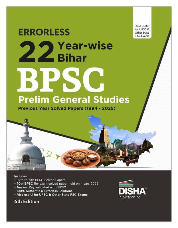 Disha Errorless 22 YearWise Bihar Bpsc Prelims General Studies Previous Year Solved Papers (1994  2025) 6Th Edition | 39Th To 