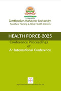 HEALTH FORCE2025 Conference Proceedings of An International Conference: Conference Proceedings