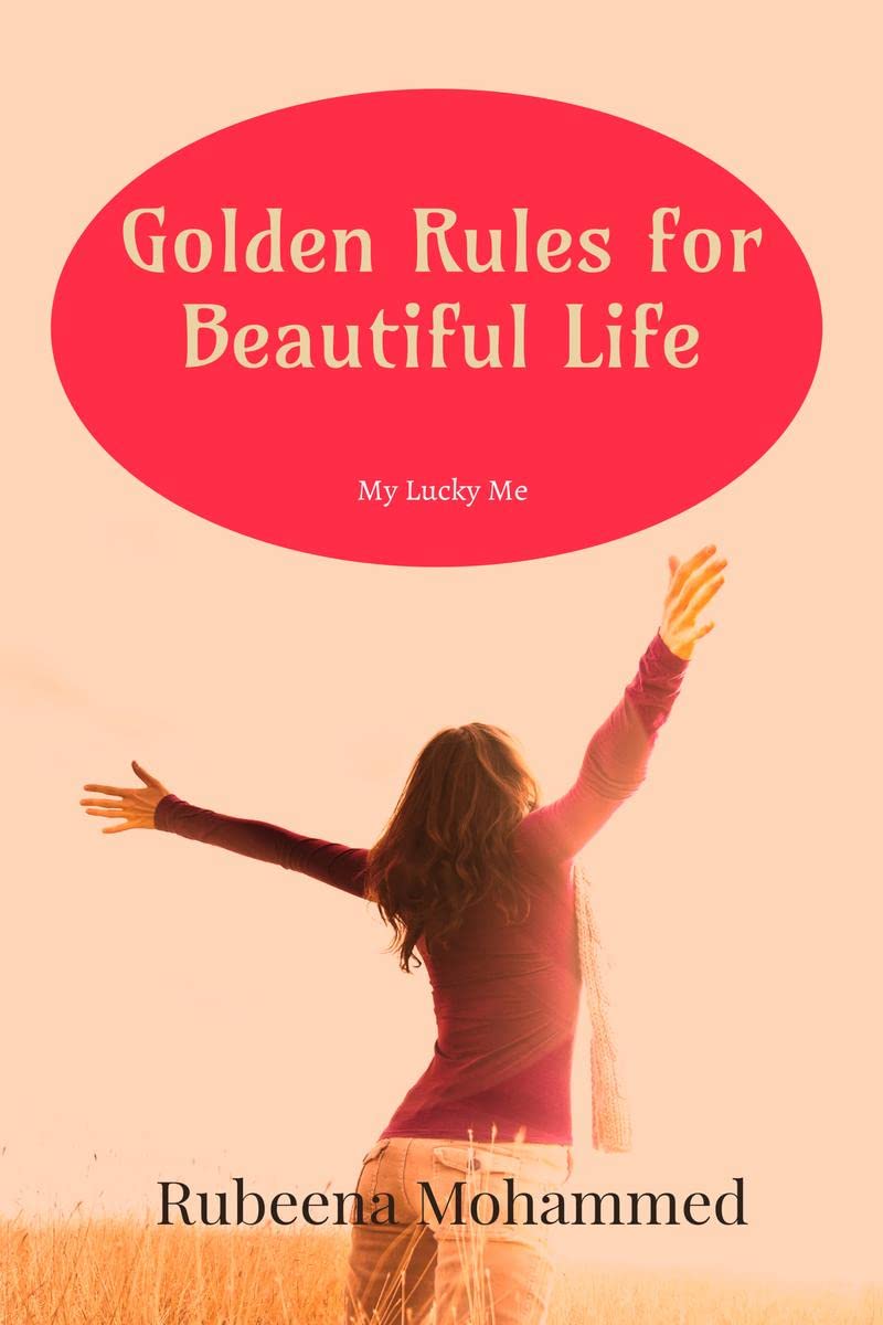 Golden Rules for Beautiful Life : My Lucky Me