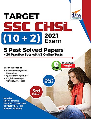 Target Ssc Chsl (10 + 2) 2021 Exam  5 Past Solved Papers + 20 Practice Sets With 3 Online Tests 3Rd Edition