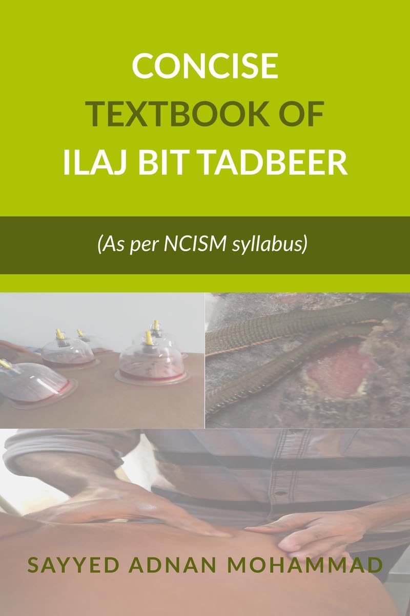 CONCISE TEXTBOOK OF ILAJ BIT TADBEER : As per NCISM syllabus