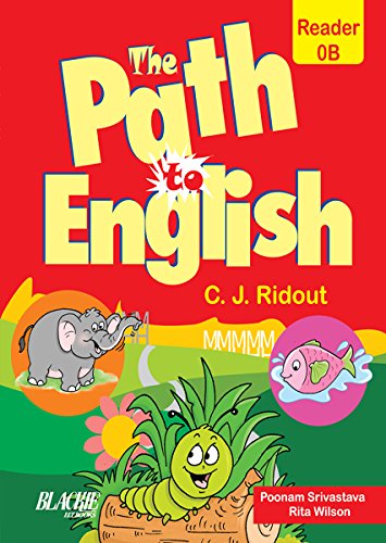 THE PATH TO ENGLISH READER FOR CLASS 0B