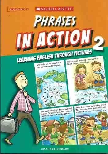 Phrases in Action Through Pictures 2