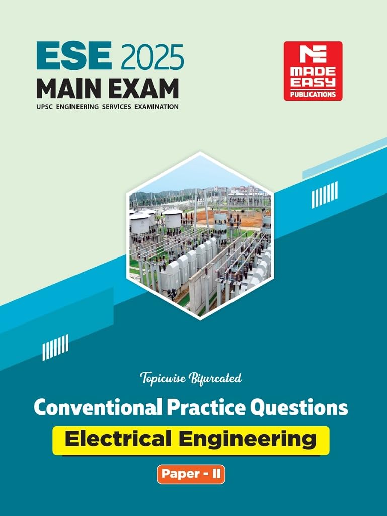 Ese 2025 Main Examination Electrical Engineering Conventional Practice Book Paper Ii