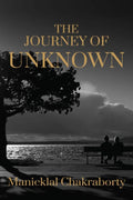 The Journey Of Unknown