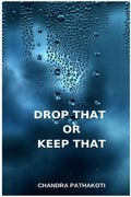 Drop That Or Keep That