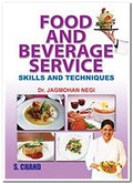 Food and Beverage Service (Skills and Techniques)