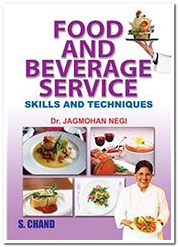 Food and Beverage Service (Skills and Techniques)
