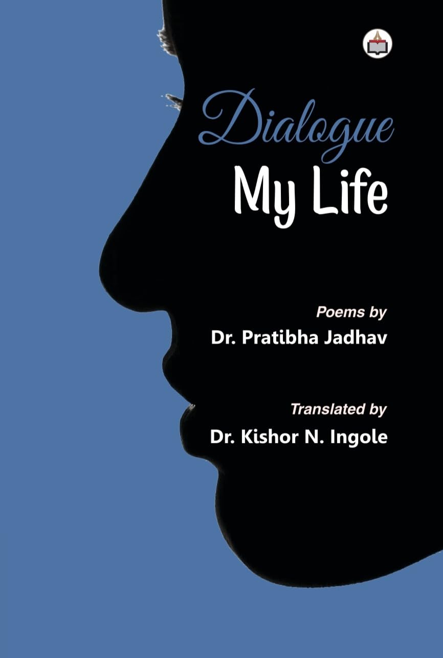 Dialogue My life