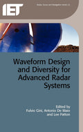 Waveform Design And Diversity For Advanced Radar Systems (Radar, Sonar And Navigation)