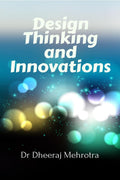 Design Thinking and Innovations