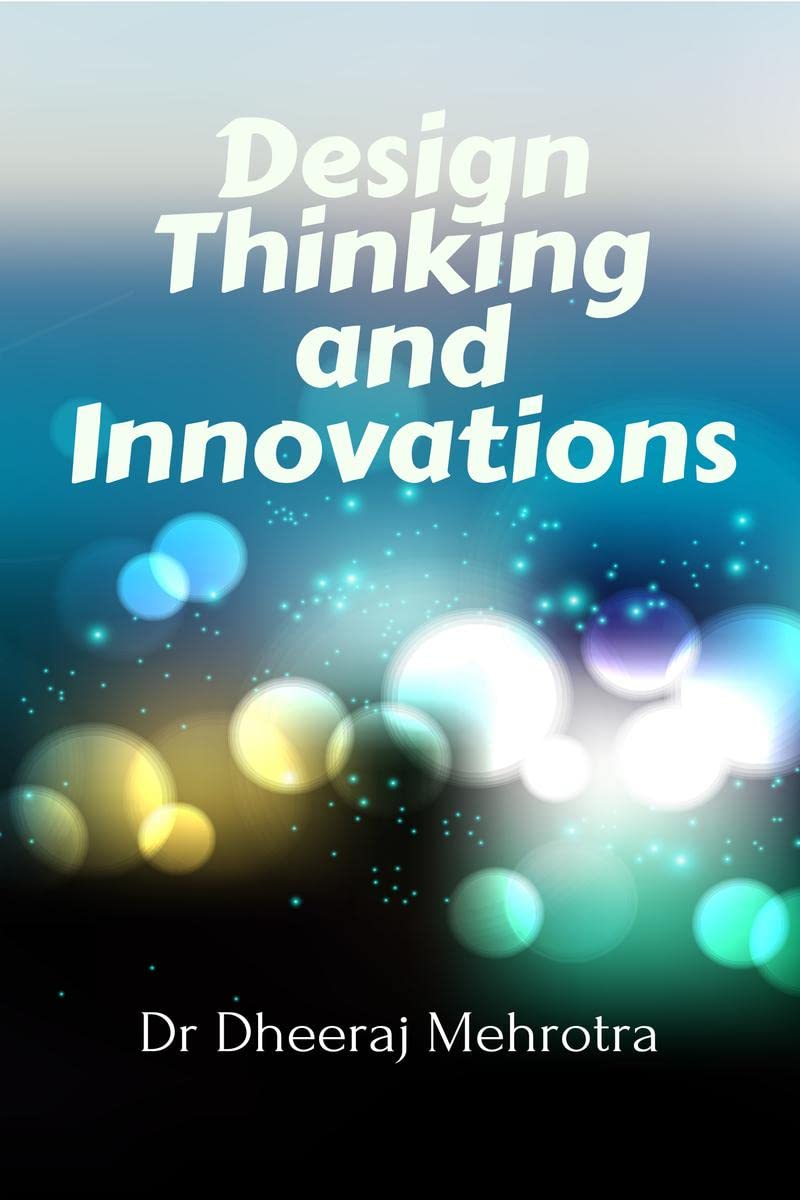 Design Thinking and Innovations