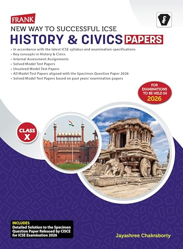 Frank ICSE History & Civics Sample Papers Class 10 | 202526 Edition | Solved MTP with Previous Years Questions & Practice Exerci