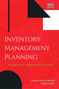 Inventory Management Planning : Production Planning And Control