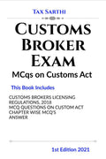 Customs Brokers Exam | MCqs on Customs Act | 1st Edition 2021