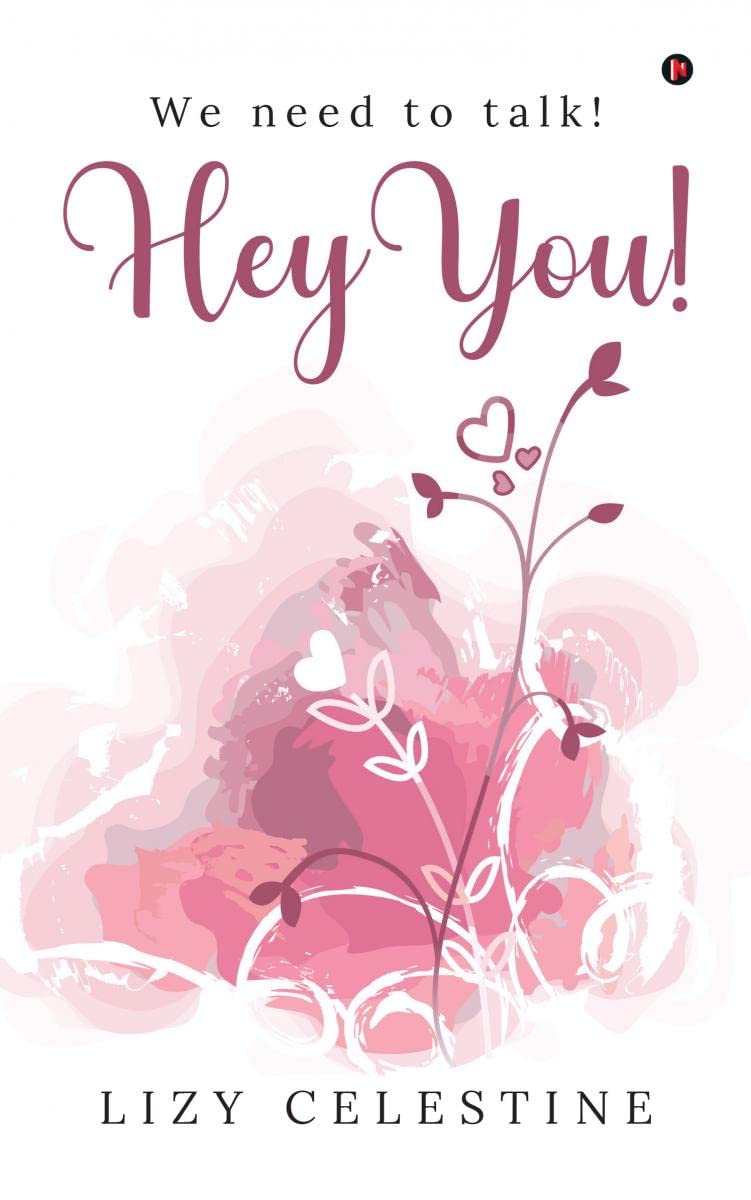 Hey You! : We Need to Talk!