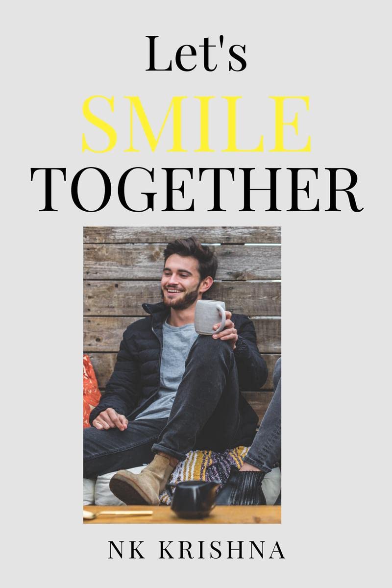 Lets Smile Together :) : One Step Towards Happy Life