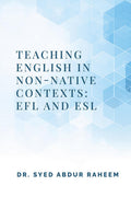 Teaching English in NonNative Contexts: EFL and ESL