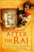 After the RajThe Last StayersOn and the Legacy of British India