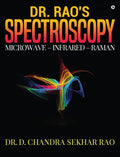 Dr. RaoS Spectroscopy : Microwave  Infrared  Raman