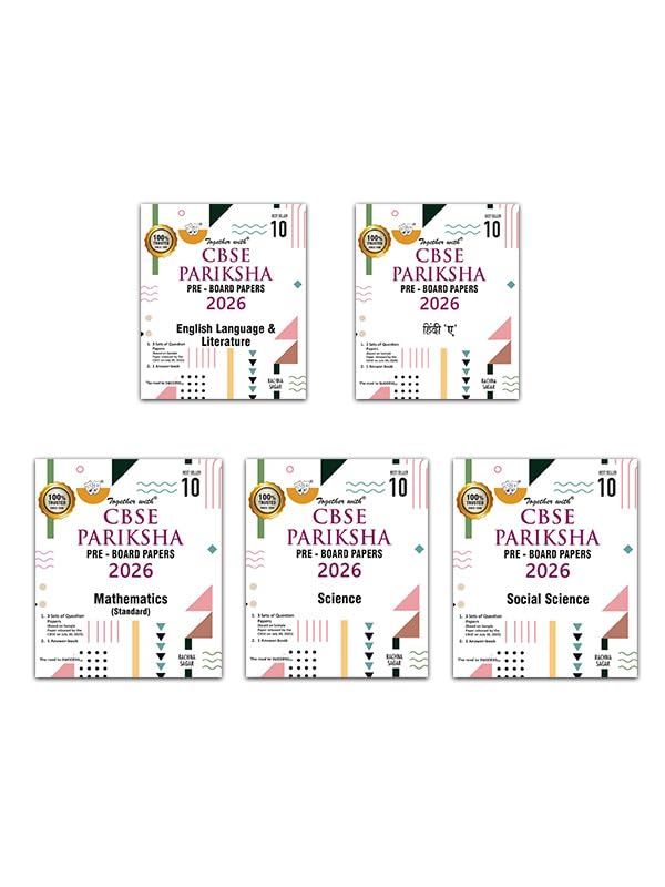 Together with CBSE Pariksha Class 10 PreBoard Papers English Language & Literature, Hindi A, Mathematics (Standard), Science & 