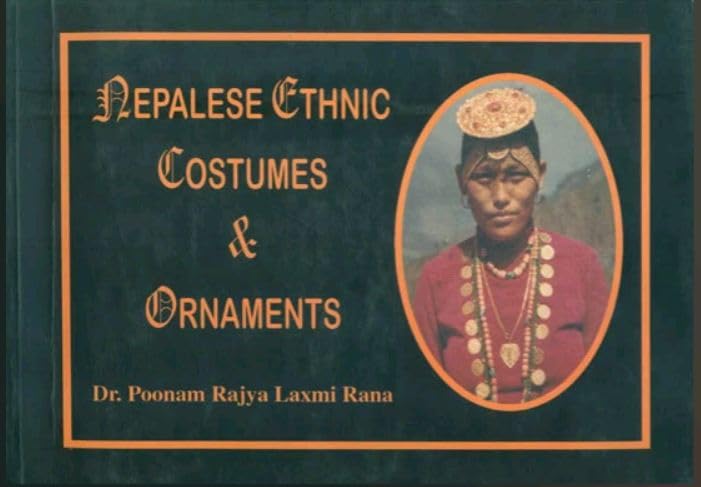 Nepalese Ethnic Costumes & Ornaments